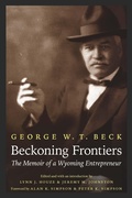 Cover: Beckoning Frontiers - University of Nebraska Press