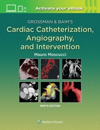 Abbildung von: Grossman & Baim's Cardiac Catheterization, Angiography, and Intervention - Lippincott Williams and Wilkins
