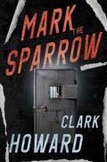 Cover: Mark the Sparrow - MysteriousPress.com/Open Road
