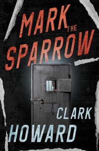 Enlarge image Cover: Mark the Sparrow - MysteriousPress.com/Open Road