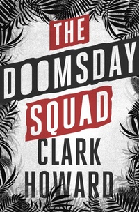 Enlarge image Cover: The Doomsday Squad - MysteriousPress.com/Open Road