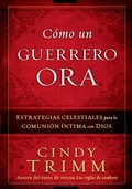 Cover: Como Un Guerrero Ora - Casa Creacion