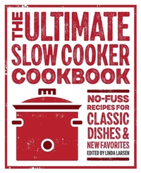 Enlarge image Cover: The Ultimate Slow Cooker Cookbook - Callisto