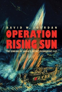 Enlarge image Cover: Operation Rising Sun - Potomac Books Inc