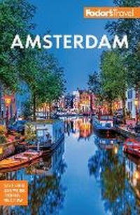 Abbildung von: Fodor's Amsterdam - Fodor's Travel Publications Inc.,U.S.