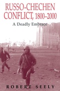 Cover: The Russian-Chechen Conflict 1800-2000 - Routledge