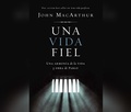 Bild: Una Vida Fiel (One Faithful Life) - HarperCollins