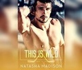 Cover: This Is Wild - Dreamscape Media