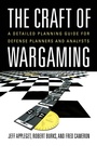 Cover: The Craft of Wargaming - Naval Institute Press