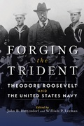 Cover: Forging the Trident - Naval Institute Press