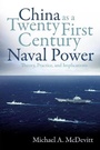 Cover: China as a Twenty-First-Century Naval Power - Naval Institute Press