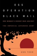 Cover: OSS Operation Black Mail - Naval Institute Press