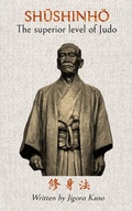 Cover: Shushinho - The superior level of Judo - Blurb