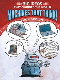 Enlarge image Cover: Machines That Think! - Amulet Books