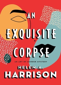 Enlarge image Cover: An Exquisite Corpse - Poisoned Pen Press
