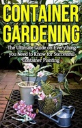 Cover: Container Gardening - Ingram Publishing