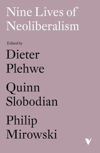 Abbildung von: Nine Lives of Neoliberalism - Verso Books