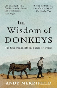Enlarge image Cover: The Wisdom of Donkeys - Short Books Ltd