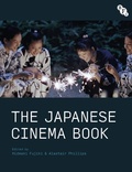 Cover: The Japanese Cinema Book - BFI Publishing