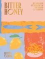Cover: Bitter Honey - QUADRILLE PUBLISHING