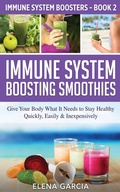 Cover: Immune System Boosting Smoothies - Your Wellness Books