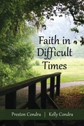 Abbildung von: Faith In Difficult Times - Sufficient Word Publishing