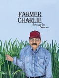 Cover: Farmer Charlie through the Seasons - Torch Runner Publications