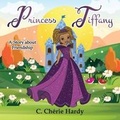 Cover: Princess Tiffany - Avant-Garde Books, LLC