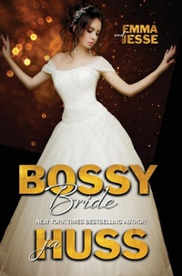 Abbildung von: Bossy Bride - Author Ja Huss