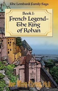 Enlarge image Cover: French Legend-The King of Rohan - Distributed By Ingram Spark