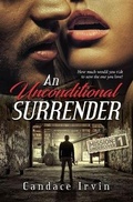 Cover: An Unconditional Surrender - Blind Edge Press