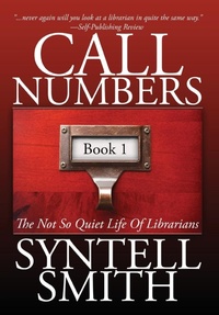 Abbildung von: Call Numbers - Syntell Smith Publishing