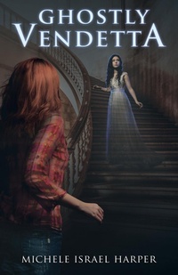 Enlarge image Cover: Ghostly Vendetta - Love2readlove2write Publishing, LLC