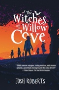 Cover: The Witches of Willow Cove - Owl Hollow Press, LLC
