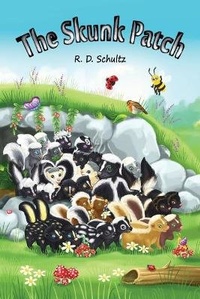 Abbildung von: The Skunk Patch - Cherry Creek Publishing LLC