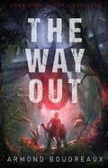 Cover: The Way Out - Uproar Books, LLC