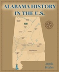 Cover: Alabama History in the US - Bluewater Publications