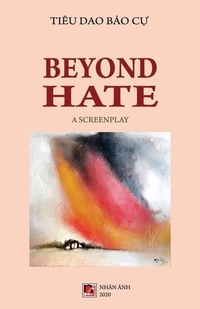 Abbildung von: Beyond Hate - Nhan Anh Publisher