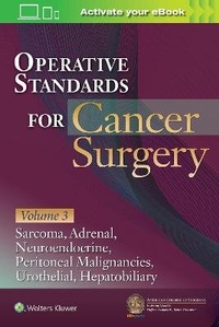 Enlarge image Cover: Operative Standards for Cancer Surgery: Volume 3 - WOLTERS KLUWER HEALTH