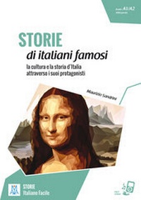 Abbildung von: Storie di italiani famosi - Hueber Verlag