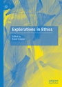 Cover: Explorations in Ethics - Palgrave Macmillan