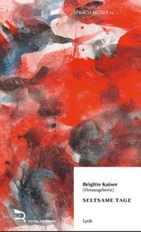 Enlarge image Cover: SELTSAME TAGE - Verlag am Rande