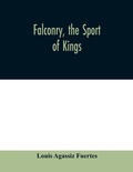 Cover: Falconry, the sport of kings - ALPHA EDITION