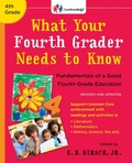 Cover: What Your Fourth Grader Needs to Know (Revised and Updated) - Bantam Books