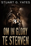 Cover: Om In Glory Te Sterven - Next Chapter