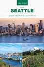 Cover: Day Trips (R) from Seattle - Globe Pequot Press