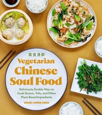 Abbildung von: Vegetarian Chinese Soul Food - Blue Star Press