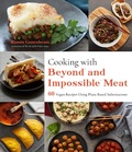 Cover: Cooking with Beyond and Impossible Meat - Page Street Publishing