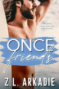 Cover: Once Friends - Z.L. Arkadie
