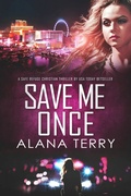 Cover: Save Me Once (A Safe Refuge Christian Thriller) - Alana Terry